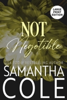 Not Negotiable: Large Print Edition (Trident Security Series Large Print Edition) B0CYZP6YZJ Book Cover