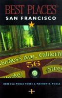 Best Places San Francisco (Best Places) 1570611866 Book Cover