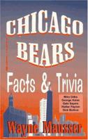 Chicago Bears Facts & Trivia 093831310X Book Cover