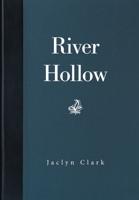 River Hollow 1664171258 Book Cover