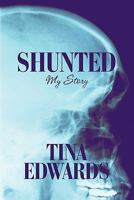 Shunted: My Story 1607039559 Book Cover