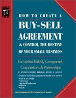 How to Create a Buy-Sell Agreement & Control the Destiny of Your Small Business 0873374649 Book Cover
