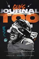 Guys Journal Too B0DSTQCKRY Book Cover