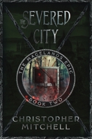 The Severed City 1912879069 Book Cover