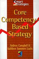 Core Competency Based Strategy 0415136881 Book Cover