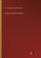 Johann Joachim Becher 3368299107 Book Cover