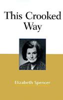 This Crooked Way (Voices of the South) 0807125695 Book Cover
