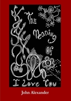 The Meaning of I Love You 1445215853 Book Cover