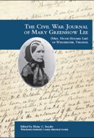 The Civil War Journal of Mary Greenhow Lee 0923198431 Book Cover