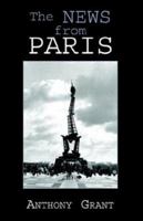 The News From Paris 1413435645 Book Cover