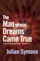 The Man Whose Dreams Came True 0140043470 Book Cover