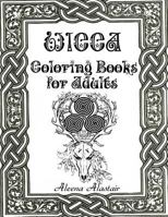 Wicca Coloring Books for Adults 1545024782 Book Cover