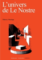 L'univers de Le Nostre 2870093942 Book Cover