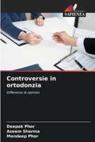Controversie in ortodonzia: Differenze di opinioni (Italian Edition) 6204888293 Book Cover