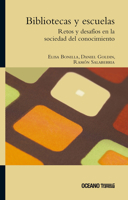 Bibliotecas Y Escuelas/ Libraries And Schools (Spanish Edition) 6074000182 Book Cover