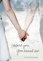 I Heart You, You Haunt Me 0545401119 Book Cover