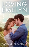 Loving Emelyn B0DT8CYVCW Book Cover