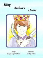 King Arthur's Heart 1943050880 Book Cover
