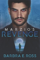 Marzio's Revenge 1534839291 Book Cover