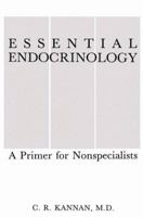 Essential Endocrinology: A Primer for Nonspecialists 1489916946 Book Cover