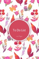 To Do List: Carnet de listes - planning des t�ches et notes quotidiennes - 100 pages format 15.24 x 22.86 cm 1655033689 Book Cover