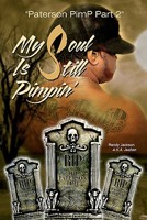 My Soul Is Still Pimpin' 0578050013 Book Cover