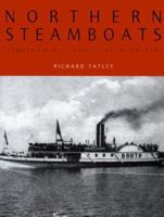 Northern Steamboats 1550461656 Book Cover