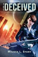 The Deceived 1535339292 Book Cover