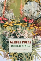 Garden Poems: Nature to Advantage Dressed B08F6R3SPN Book Cover