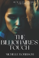 The Billionaires Touch B0C9SBVKL3 Book Cover
