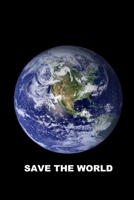 SAVE THE WORLD 169463955X Book Cover