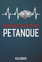 Kalender: 2020 A5 1 Woche 2 Seiten - 110 Seiten - Mein Herz schl�gt f�r Petanque 1655505475 Book Cover