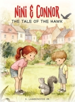 Nini & Connor: The Tale of the Hawk B0GK98YVH9 Book Cover