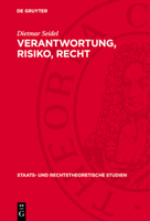 Verantwortung, Risiko, Recht: Die Stimulierung Des Wissenschaftlich-Technischen Schöpfertums Durch Das Sozialistische Recht 311271380X Book Cover