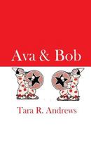 Ava & Bob 0692211039 Book Cover