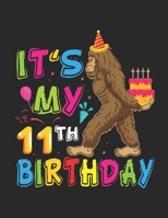 It's My 11th Birthday: Bigfoot Birthday - Sketchbook for Kids - Blank Sketchbook For Birthday Boys or Girls - 100+ Large Blank Pages (8.5"x11") for ... Kids Like and Improving Drawing Skills 1694342603 Book Cover