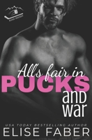 All's Fair in Pucks and War: A Rush Hockey Trilogy 1637490933 Book Cover