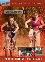 Grave Shadows (Red Rock Mysteries)