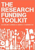 The Research Funding Toolkit 0857029681 Book Cover