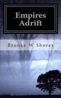 Empires Adrift 1493509152 Book Cover