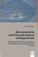 Macroeconomic and Financial Analysis of Mega-Events 3639005899 Book Cover