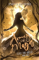 Army of Mages: Elice, the Great (Book Three) 1957986042 Book Cover