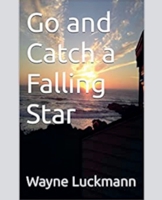 Go and Catch a Falling Star B0C7LZ9XVG Book Cover