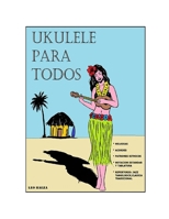 Ukulele para todos vol. 1 B0BMJK31ML Book Cover