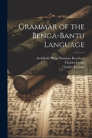 Grammar of the Benga-Bantu Language 1021422312 Book Cover