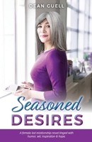 Seasoned Desires 1098388682 Book Cover