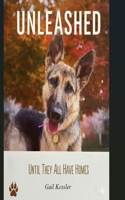 UNLEASHED: LIfe, Love, and the wisdom of animals B0GSZMW26C Book Cover