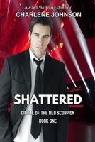 Shattered B0GHK2K6MV Book Cover