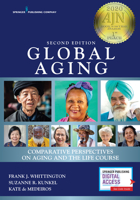 Global Aging, Second Edition: Comparative Perspectives on Aging and the Life Course 0826162533 Book Cover