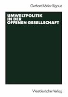 Umweltpolitik in Der Offenen Gesellschaft 3531119419 Book Cover